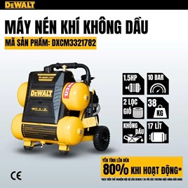 Máy nén khí không dầu 17L DeWALT DXCM3321782
